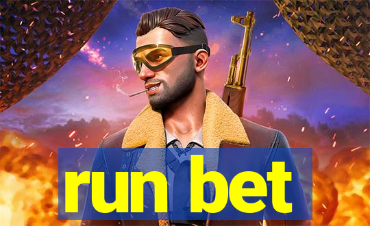 run bet